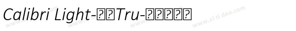 Calibri Light-常规Tru字体转换